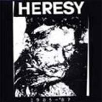 Heresy - 1985/1987