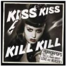 Kiss Kiss Kill Kill