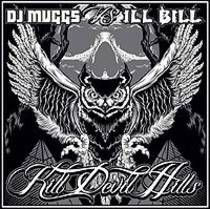 DJ Muggs vs. Ill Bill: Kill Devil Hills