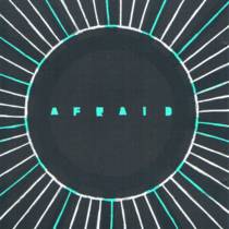 Afraid