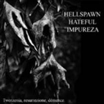 Tworzenia, Resurrezione, Démence. (split avec Hellspawn, Hateful)