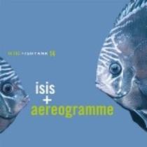 In the fishtank 14 (Avec Aereogramme)
