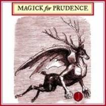 Magick For Prudence