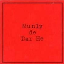 Munly De Dar He