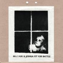 All I Ask & Joshua Fit For Battle
