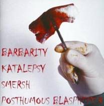Split avec Barbarity, Posthumous Blasphemer