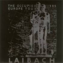The Occupied Europe Tour 83-85