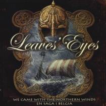 We Came With The Northern Winds / En Saga I Belgia