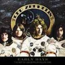 Early Days : The Best Of Led Zeppelin Volume One