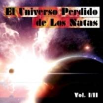 El Universo Perdido de Los Natas Vol. I & II (compilation)