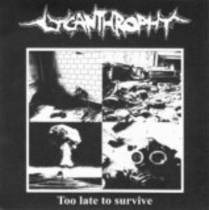 Too Late to Survive 7"