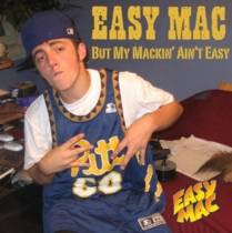But My Mackin' Ain't Easy Mixtape