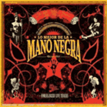 Lo Mejor de la Mano Negra