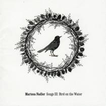 Songs III: Bird On The Water
