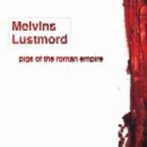 Pigs of the Roman Empire (avec Lustmord)