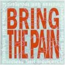 Bring The Pain