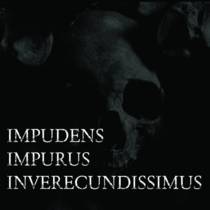 Impudens Impurus Inverecundissimus (split avec Urugia, F.Y.S.G.)