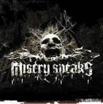 Misery Speaks