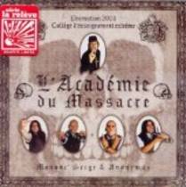 L'Académie du massacre