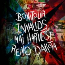 Split avec Bonjour, Invalids, Reno Dekota