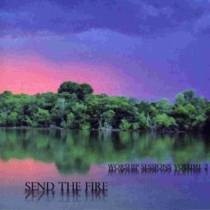 Send The Fire (Worship Session Vol.2)