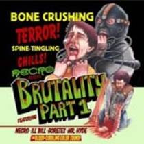 Brutality Part 1