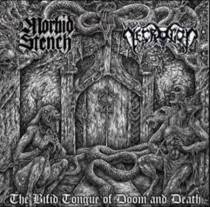The Bifid Tongue Of Doom & Death (split avec Morbid Stench)