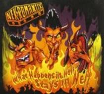 What Happens in Hell, Stays in Hell