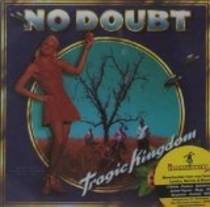 Tragic Kingdom