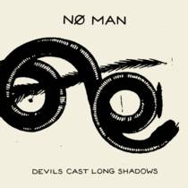 Devil Cast Long Shadows