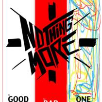The Good, The Bad, The One