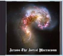 Across the Astral Macrocosm