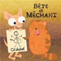 Bête Et Méchant