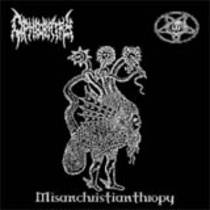 Misanchristianthropy (split avec Infernal Dominion)