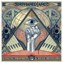 Unsung Prophets And Dead Messiahs