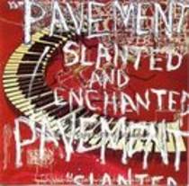 Slanted And Enchanted
