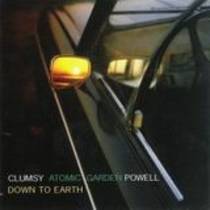 Spit avec Clumsy, Down To Earth & Atomic Garden