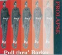 Pull Thru' Barker