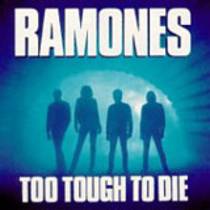 Too Tough to Die