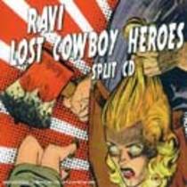 Split w/ Lost Cowboy Heroes