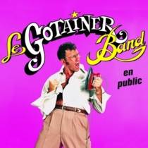 Le Gotainer Band En Public