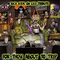 Tribute - For Those About to Trip