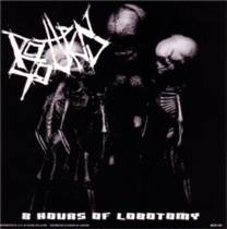 8 Hours of Lobotomy (Split with Unholy Grave)