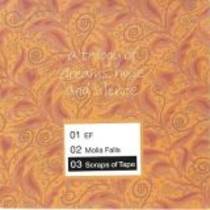 A Trilogy Of Dreams, Noise And Silence