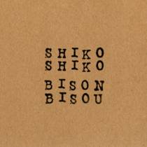 Split avec Bison Bisou