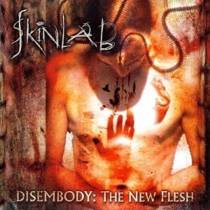Disembody: The New Flesh