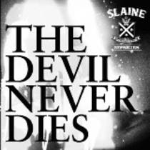 The Devil Never Dies (Mixtape)