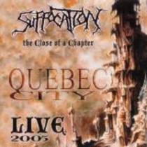 The Close Of A Chapter (Quebec City Live 2005)