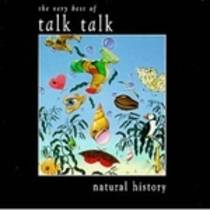 A Natural History - The Very Best Of Talk Talk