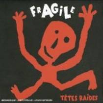 Fragile